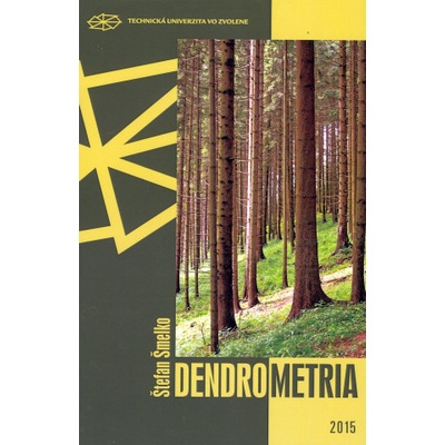 Dendrometria - Štefan Šmelko