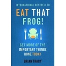 Eat That Frog!: Get More of the Important Thi- Brian Tracy