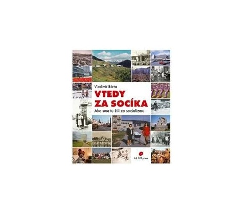 Vtedy za socíka