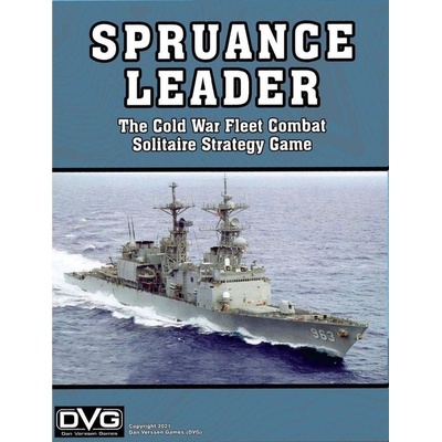 Dan Verseen Games Spruance Leader