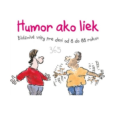 Humor ako liek 365 - Helen Exley