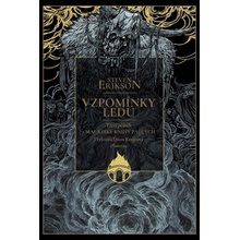 Vzpomínky ledu - Steven Erikson