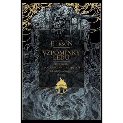 Vzpomínky ledu - Steven Erikson