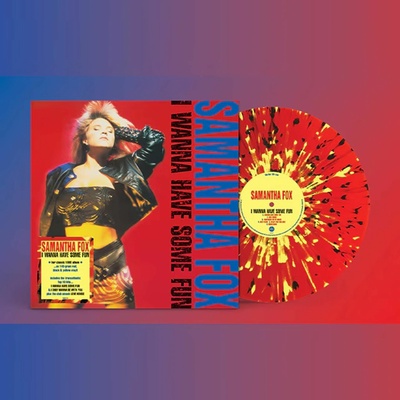 Samantha Fox - I Wanna Have Some Fun (Transparent Red Splatter Coloured) LP