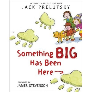 Something Big Has Been Here | Jack Prelutsky (ISBN: 9780061857751)