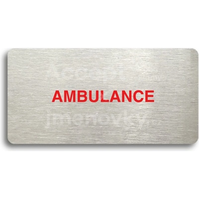 ACCEPT Piktogram AMBULANCE - stříbrná tabulka - barevný tisk bez rámečku
