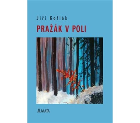 Pražák v poli