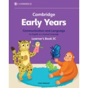 Cambridge Early Years Communication and Language for English as a Second Language Learner's Book 3C (ISBN: 9781009388245)