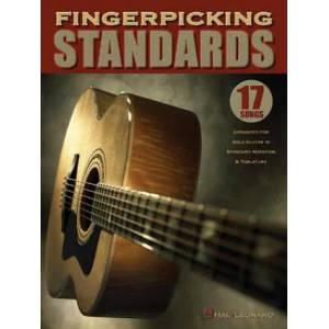 Fingerpicking Standards: 17 Songs Arranged for Solo Guitar in Standard Notation & Tablature | Hal Leonard Corp (ISBN: 9780634065361)
