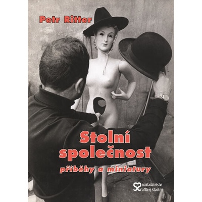 Stolní společnost příběhy a miniatury - Petr Ritter