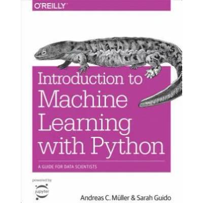 Introduction to Machine Learning with Python | Sarah Guido