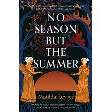 No Season But The Summer