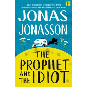 Prophet and the Idiot (2023)