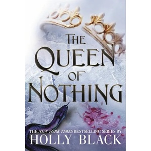 Queen of Nothing (ISBN: 9781471407598)