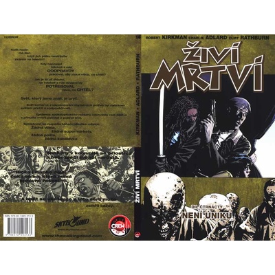 Živí mrtví 14 - Není úniku - Robert Kirkman