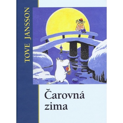 Čarovná zima - Tove Jansson