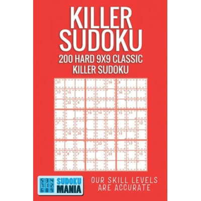 Killer Sudoku: 200 Hard 9x9 Classic Killer Sudoku | Sudoku Mania