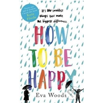 How to be Happy Eva Woods