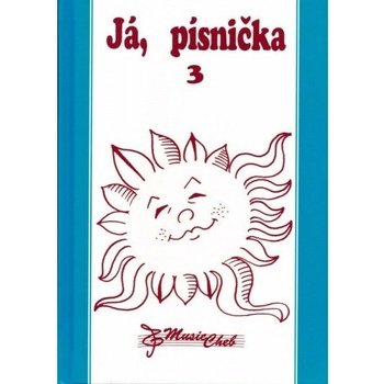 Já, písnička 3