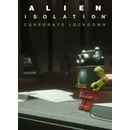 Alien: Isolation Corporate Lockdown