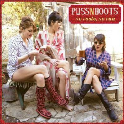 Puss N Boots - No Fools,No Fun CD