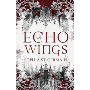 Echo of Wings | Sophia St. Germain (2024)