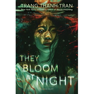 THEY BLOOM AT NIGHT | TRAN TRANG THANH (2025)