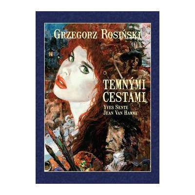 Temnými cestami - Rosínski Grzegorz