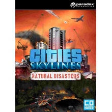 Cities: Skylines - Natural Disasters