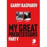 New in Chess Garry Kasparov; My Great Predecessors 5