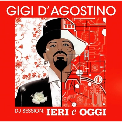 D'Agostino Gigi - DJ Session - Ieri E Oggi Mix CD