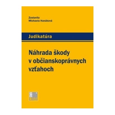 Náhrada škody v občianskoprávnych vzťahoch
