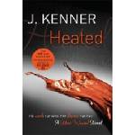 Headline Publishing Group Heated: Most Wanted Book 2 | J. Kenner