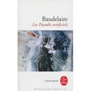 Les Paradis Artificiels | Baudelaire (ISBN: 9782253014386)