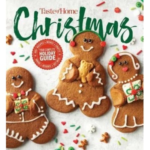 Taste of Home Christmas 2e: 350 Recipes, Crafts, & Ideas for Your Most Magical Holiday Yet! | Editors at Taste of Home (ISBN: 9781617657641)