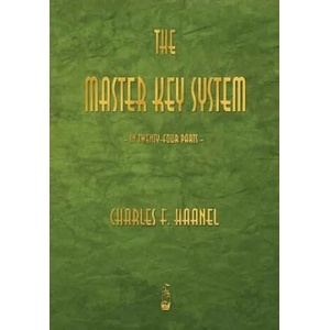 Master Key System | Charles F. Haanel (ISBN: 9781603865609)