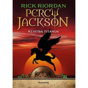 Percy Jackson 3 - Kliatba Titanov | Rick Riordan (ISBN: 9788056641859)