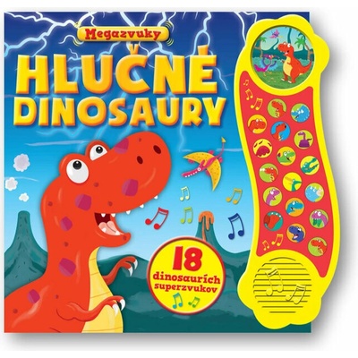 Hlučné dinosaury - 18 dinosaurích superzvukov