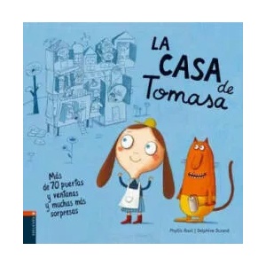 La casa de Tomasa | Phyllis Root, Delphine Durand (2005)