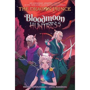 Bloodmoon Huntress: A Graphic Novel (ISBN: 9781338769951)