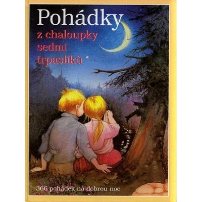 Pohádky z chaloupky sedmi trpaslíků