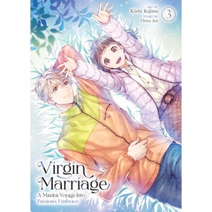 Virgin Marriage: A Maiden Voyage Into Passion's Embrace Vol. 3 | Kiichi Kojima (ISBN: 9798893737929)