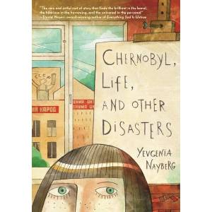Chernobyl, Life, and Other Disasters (ISBN: 9780823462780)