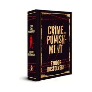 Crime and Punishment: Deluxe Hardbound Edition | Fyodor Dostoevsky (ISBN: 9789354403798)
