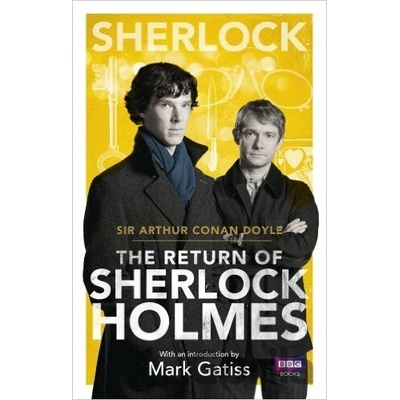Sherlock: The Return of Sherlock Holmes - Arthur Conan Doyle