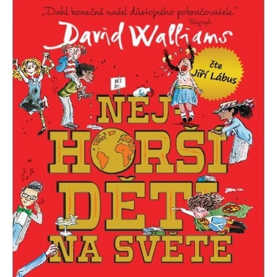 Nejhorší děti na světě - Walliams, David,Ross, Tony, Ostatní neknižní zboží