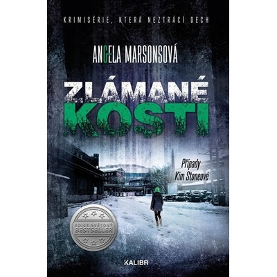 Zlámané kosti, 1. vydání - Angela Marsons
