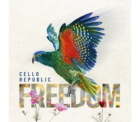 Cello Republic: Freedom CD