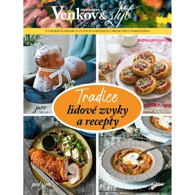 Tradice - lidové zvyky a recepty