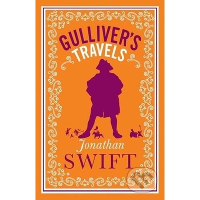 Gulliver's Travels - Alma Classics Evergreens- Jonathan Swift